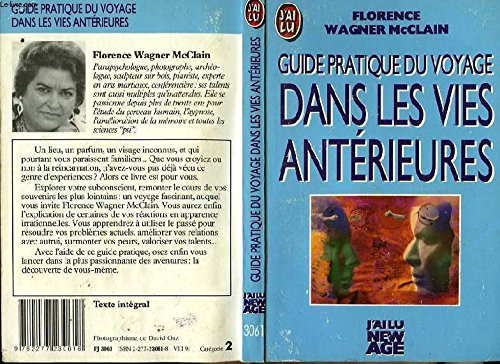 Guide pratique du voyage dans les vies antérieures Books