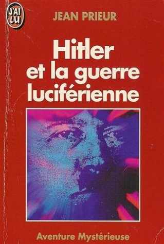 Hitler et la guerre luciférienne Books