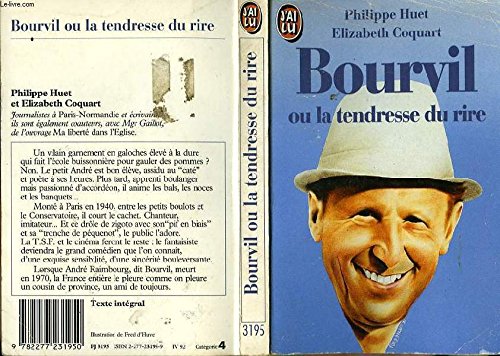 Bourvil ou la Tendresse du rire book