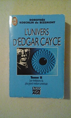 L'univers d'edgar cayce t2 les revelations du plus grand medium americain Books
