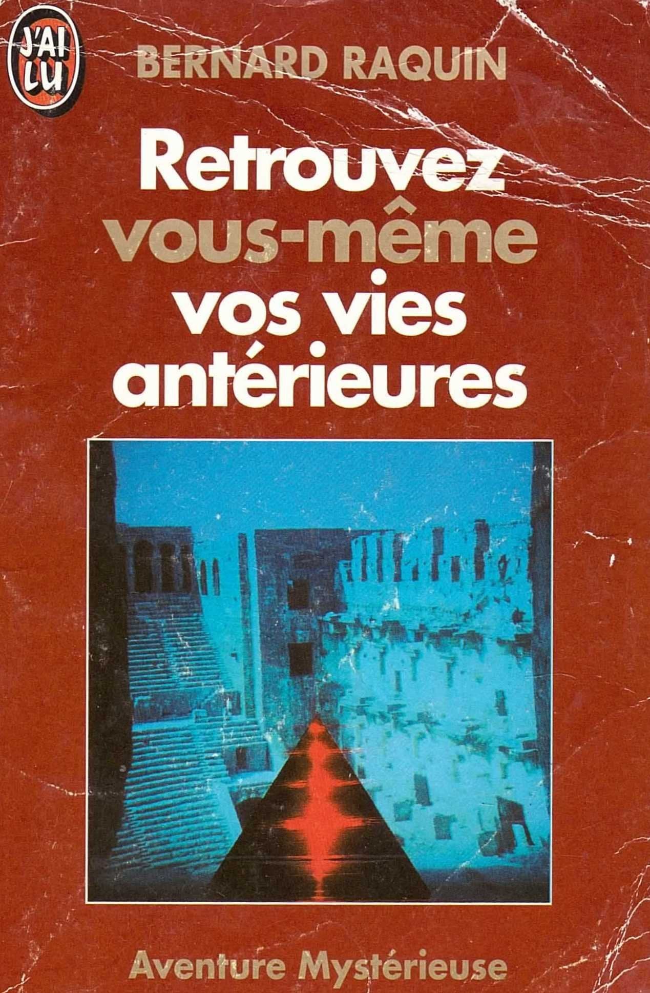 Retrouvez vous-même vos vies antérieures Books