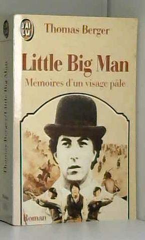 Little big man : mémoires d'un visage pâle book