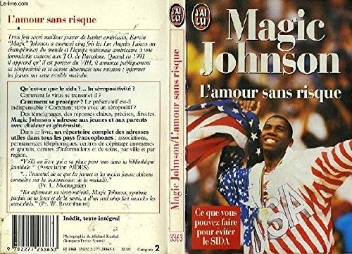 L'amour sans risque: Ce que vous pouvez faire pour éviter le SIDA Books