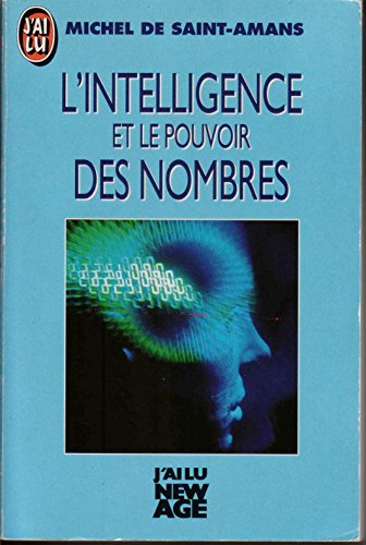 L'Intelligence ET Le Pouvoir DES Nombres Ou LA Numerologie Contemporary literature