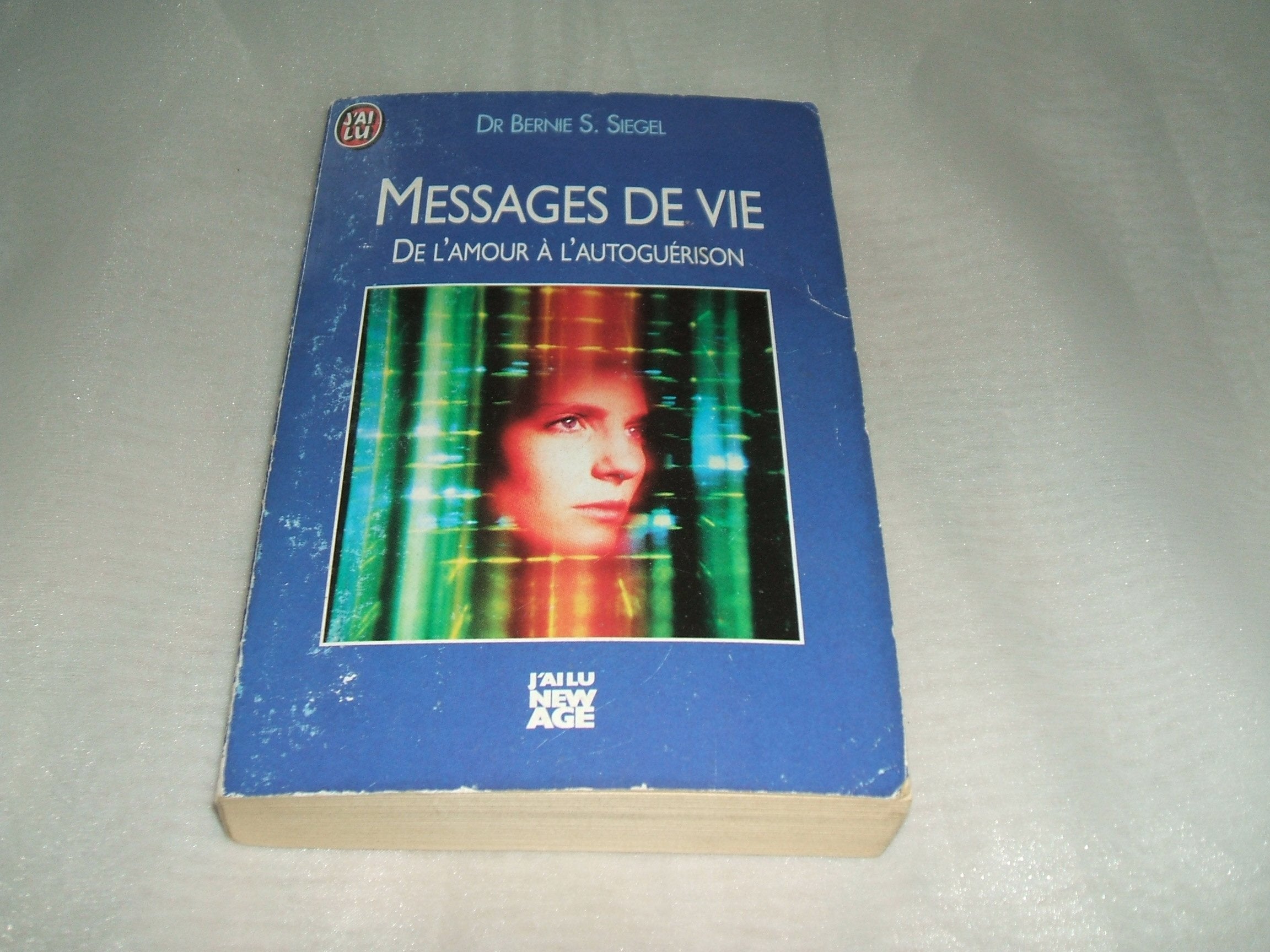 Messages de vie: De l'amour à l'autoguérison book