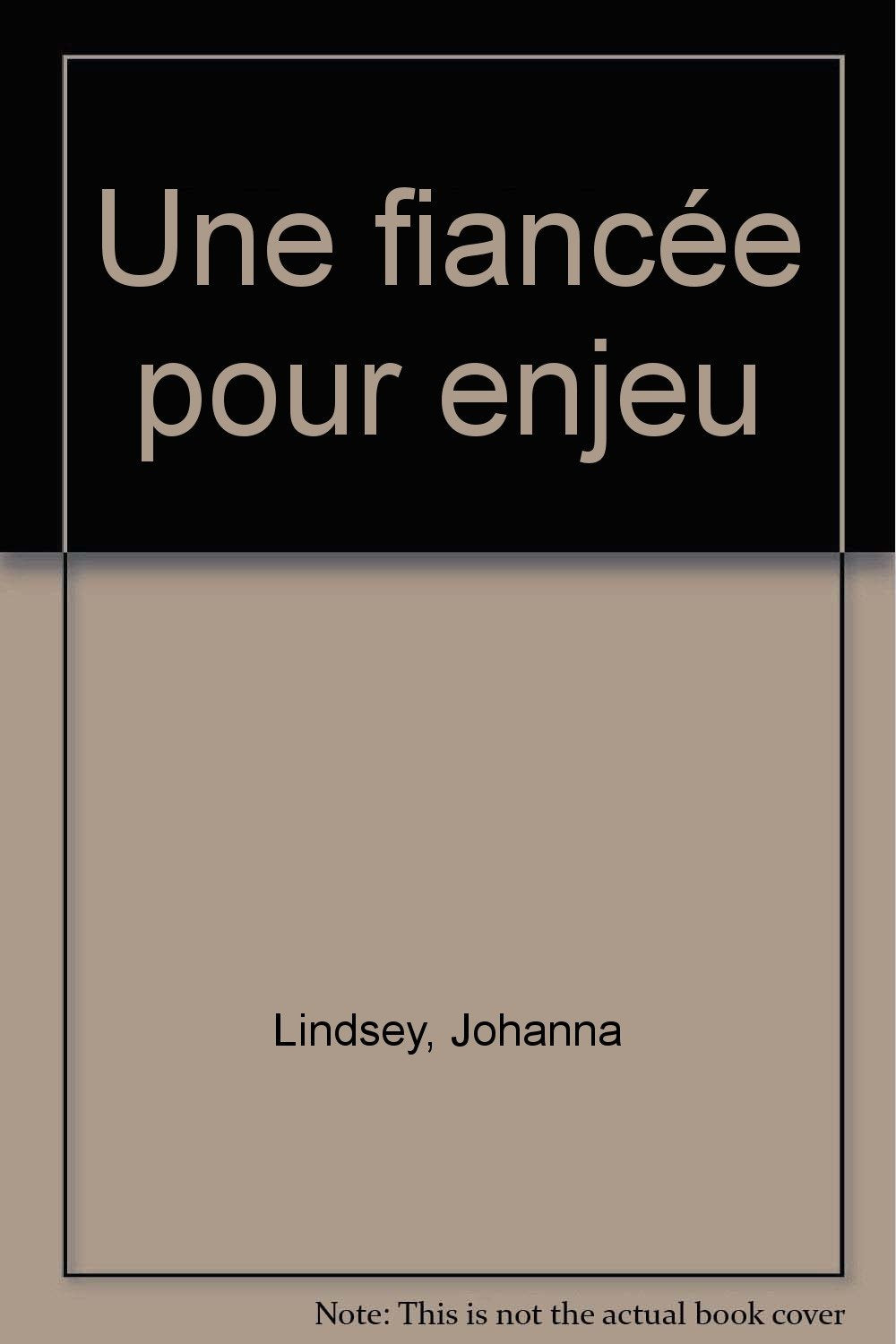 Une fiancée pour enjeu book