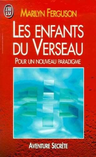 Les Enfants Du Verseau. Pour Un Nouveau Paradigme Books