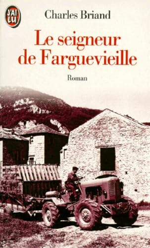 Le seigneur de Farguevieille book
