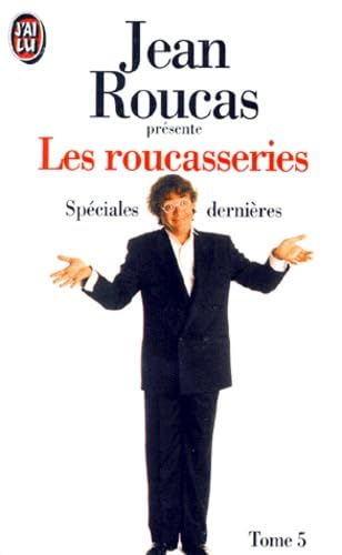 Les roucasseries, tome 5 : spéciales dernières book