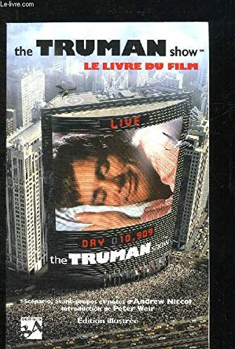 The Truman Show. Le Livre Du Film Books