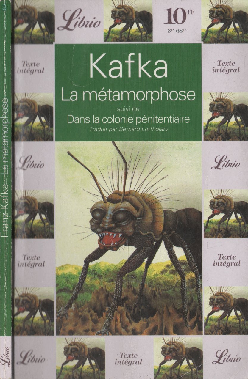 La Métamorphose suivi de Dans la colonie pénitentiaire Contemporary literature