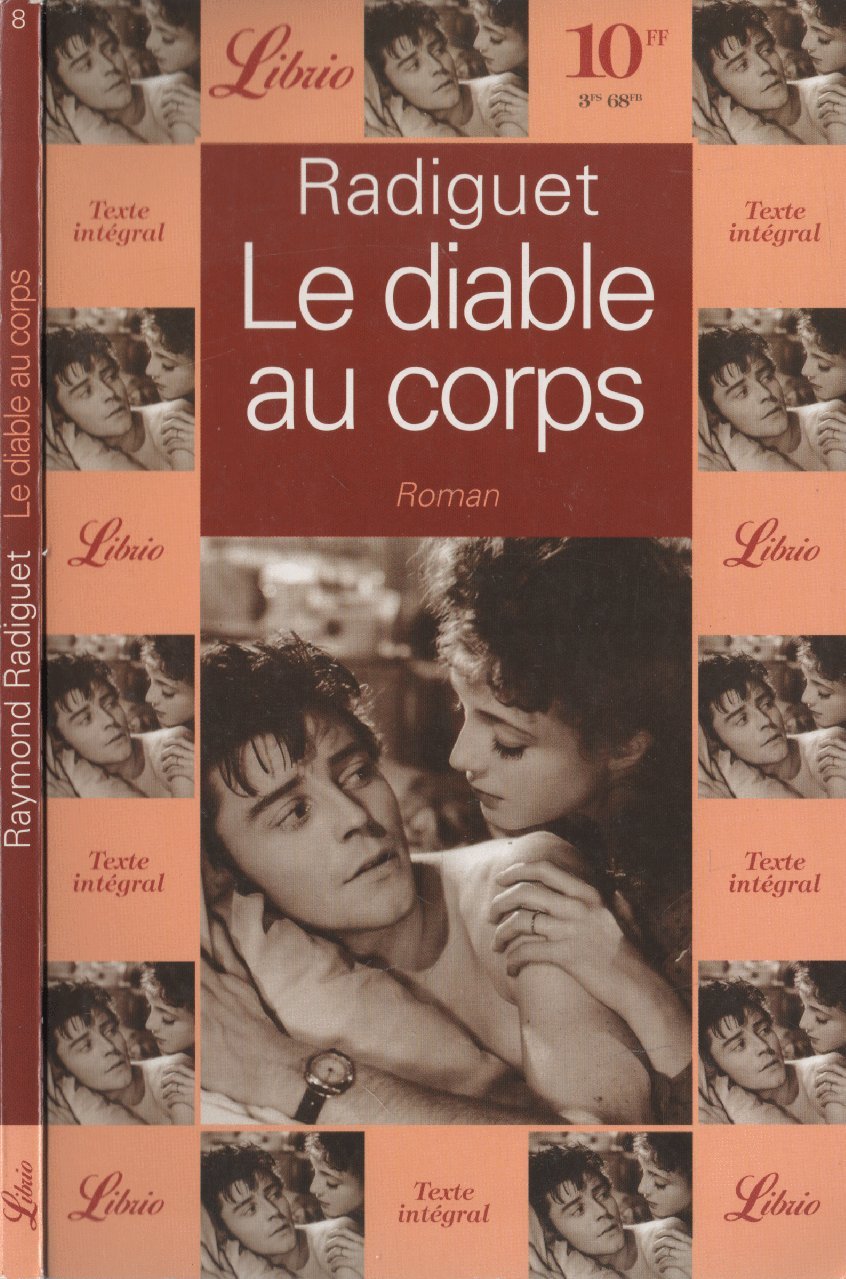 Diable au corps (Le): - ROMAN Contemporary literature