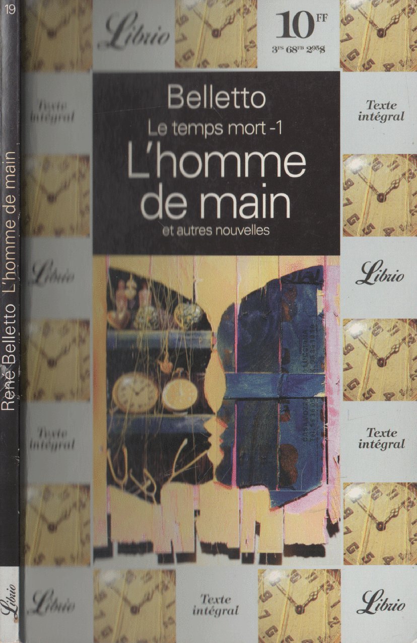 LE TEMPS MORT - L'HOMME DE MAIN ET AUTRES NOUVELLES T1 (1) Contemporary literature
