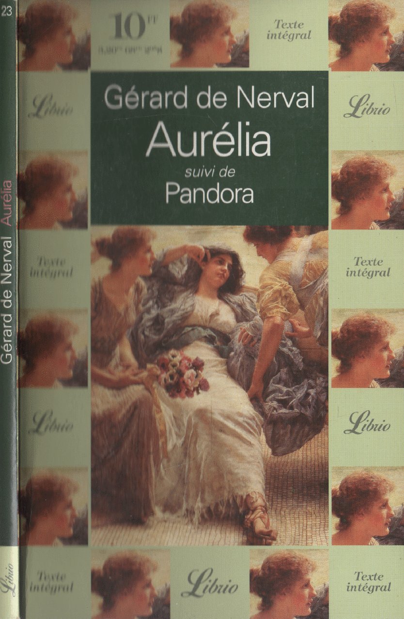 AURELIA, SUIVI DE : PANDORA Contemporary literature