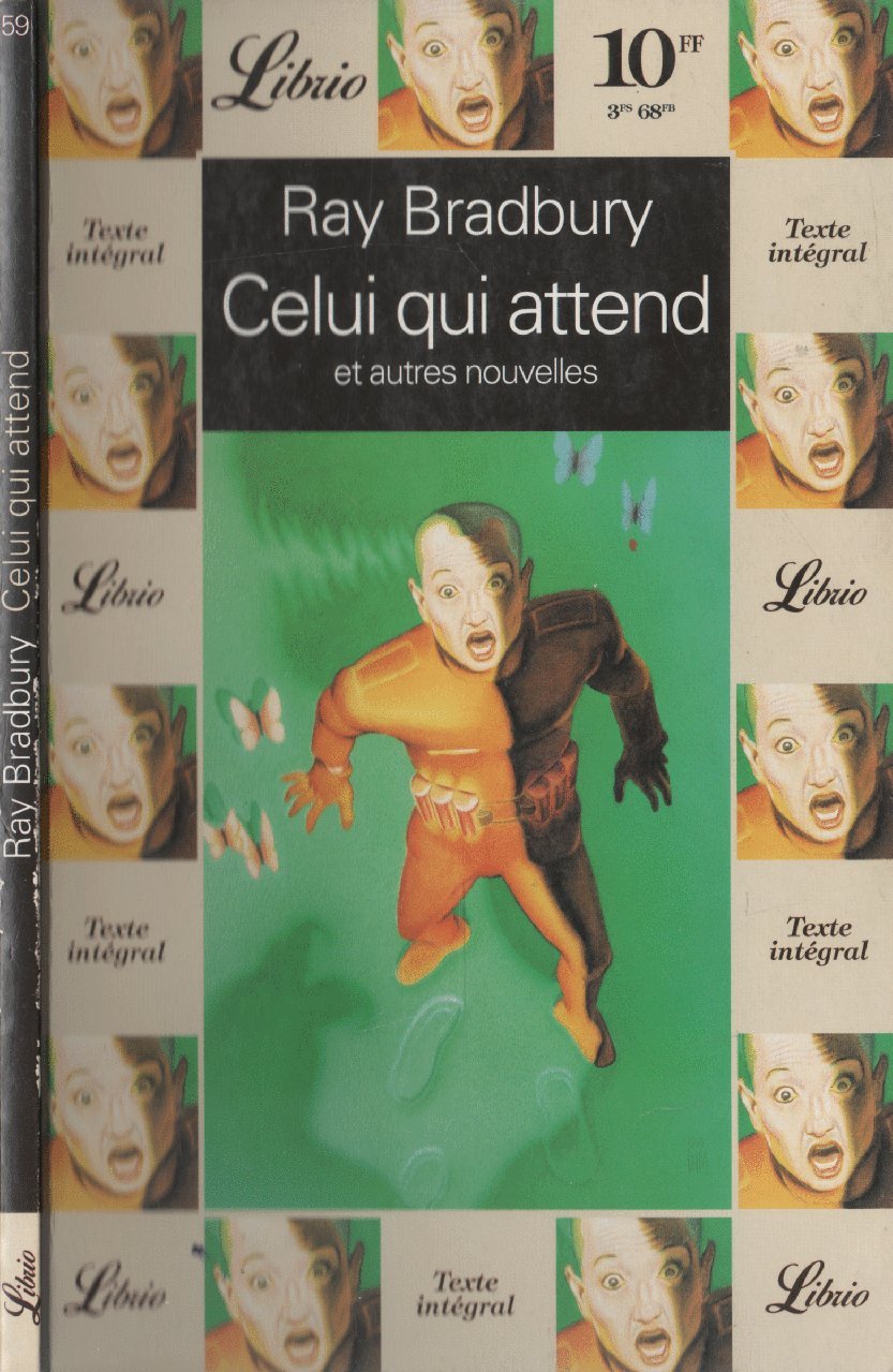 Celui qui attend et autres nouvelles Contemporary literature
