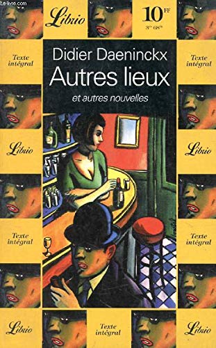 Autres lieux et autres nouvelles book