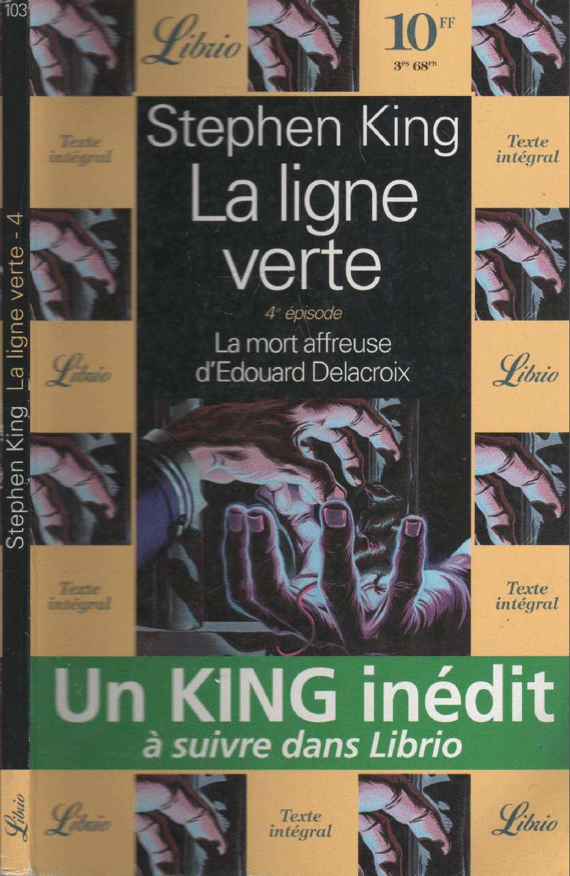 LA LIGNE VERTE- LA MORT AFFREUSE D'EDOUARD DELACROIX T4 (4) Contemporary literature