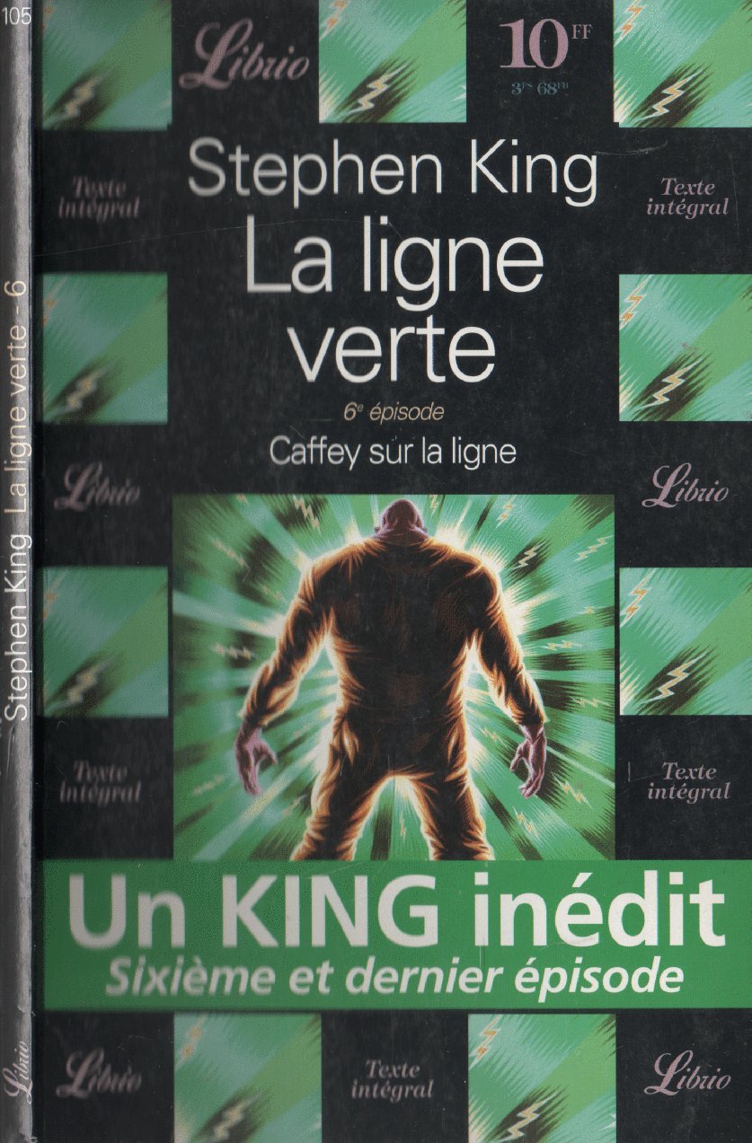 La Ligne verte, tome 6 : Caffey sur la ligne book