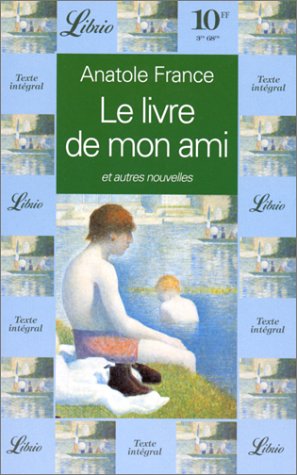 Le livre de mon ami : et autres nouvelles Contemporary literature