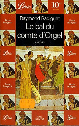 Le bal du comte d'Orgel Classics