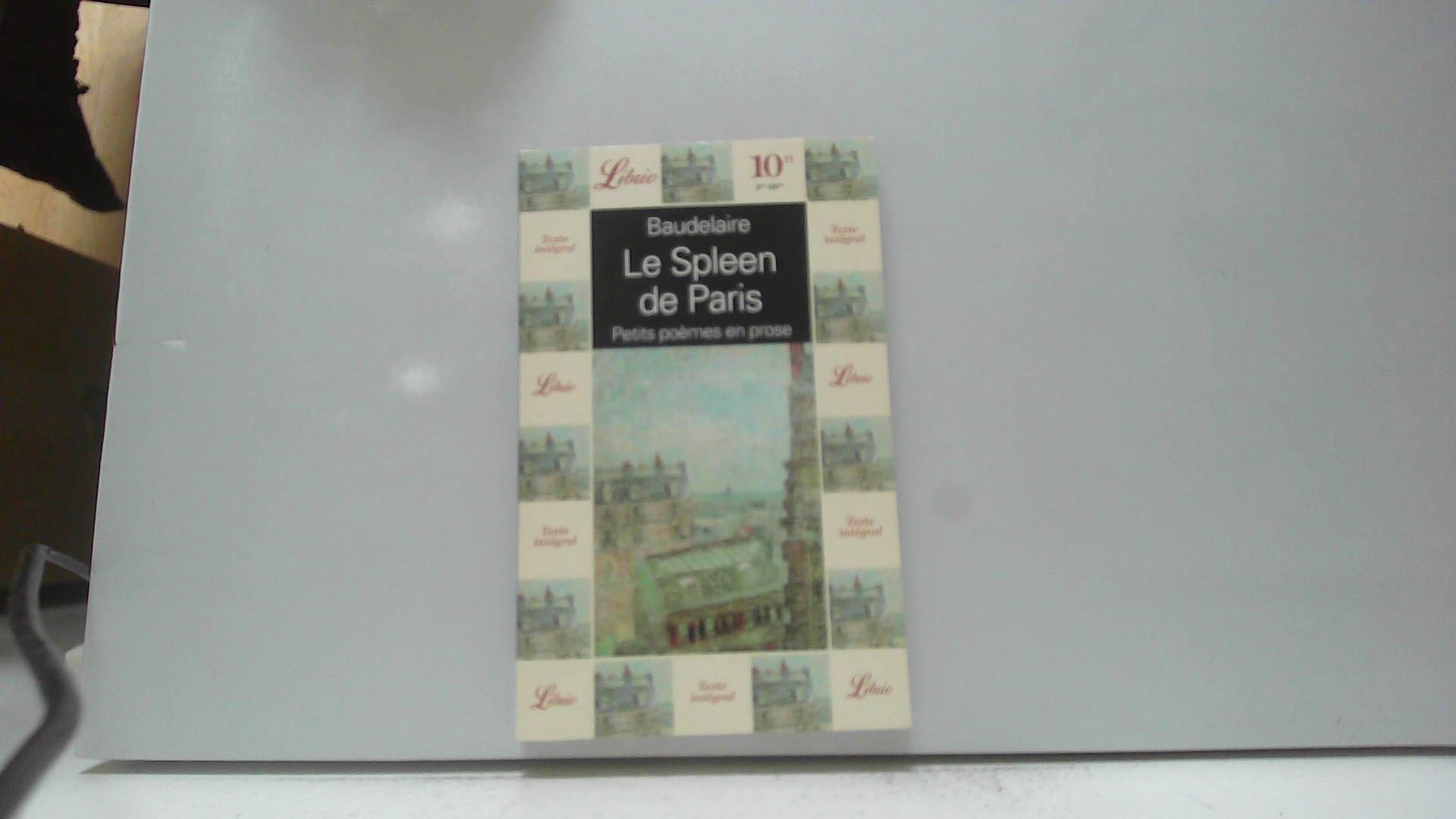 Spleen de paris, petits poemes en prose (Le): Petits poèmes en prose Drama