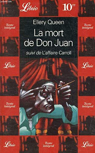 LA MORT DE DON JUAN, SUIVI DE : L'AFFAIRE CARROLL book