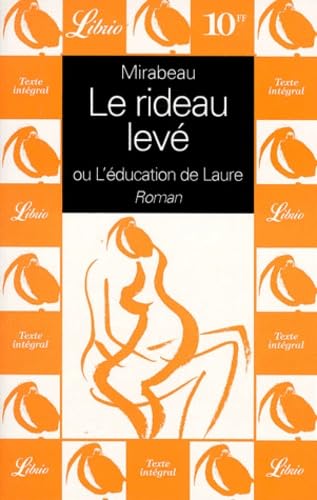 LE RIDEAU LEVE OU L'EDUCATION DE LAURE Contemporary literature