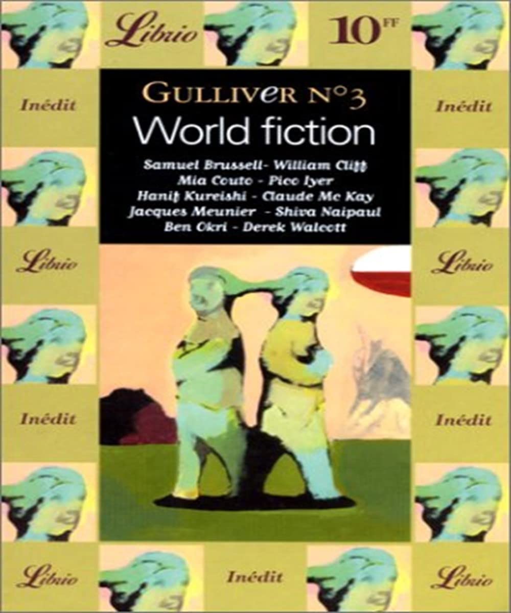 GULLIVER - WORLD FICTION T3: REVUE LITTERAIRE (3) book