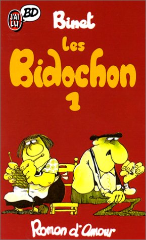 Les Bidochon. Vol. 1. Roman d'amour Books