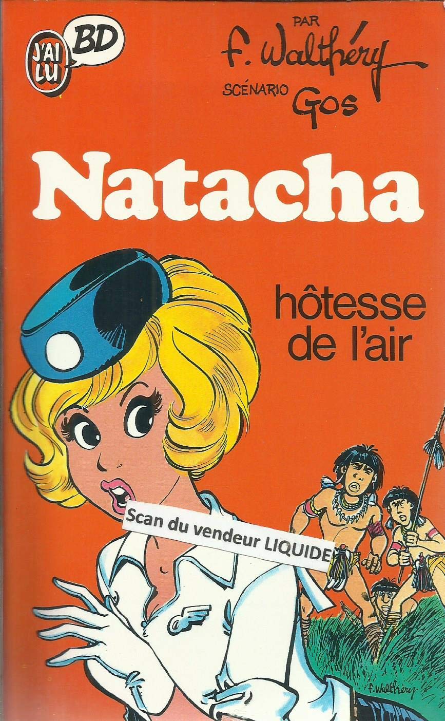 Natacha. Vol. 1. Natacha, hôtesse de l'air book