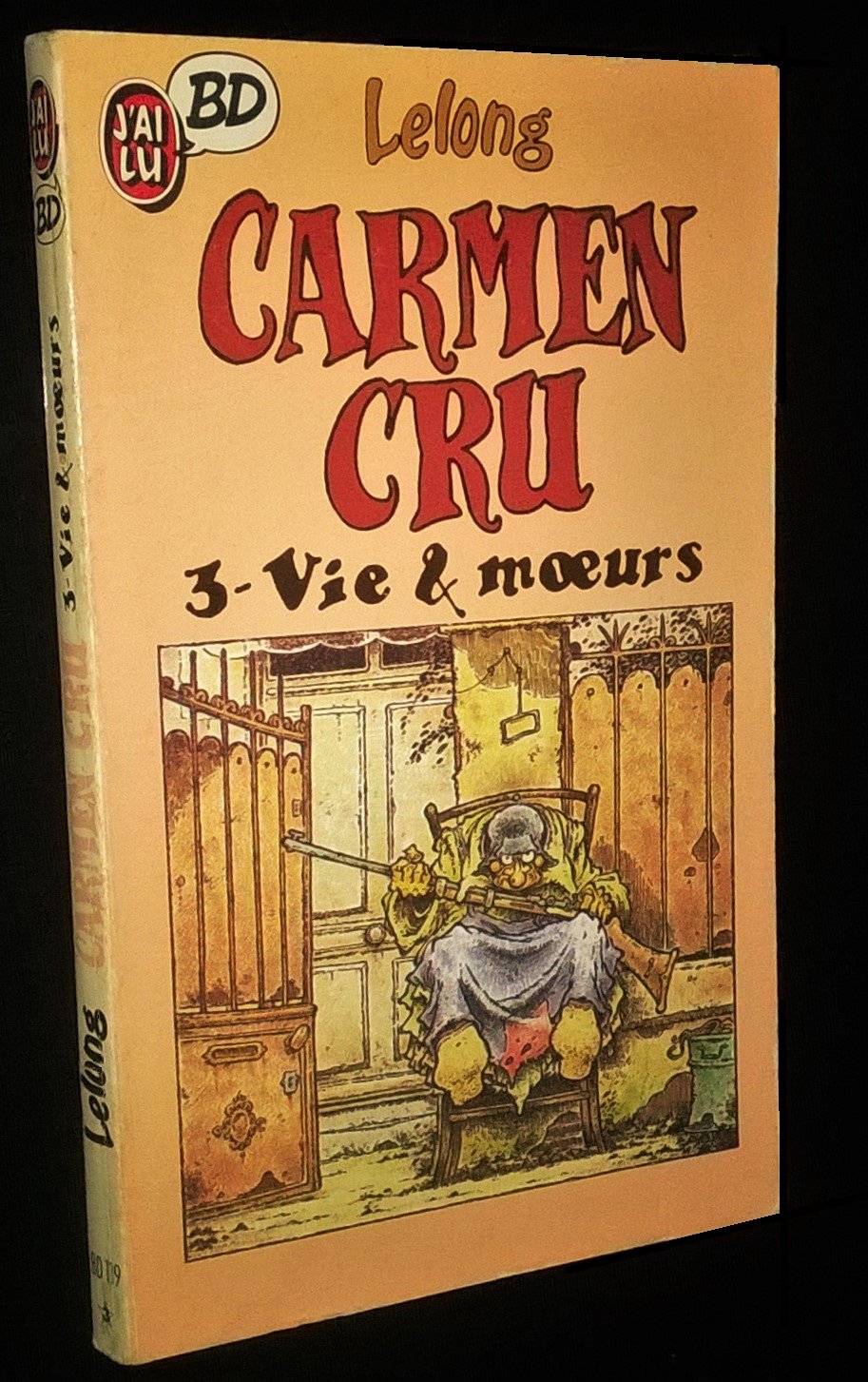 Carmen Cru. Vol. 3. Vie & moeurs Manga