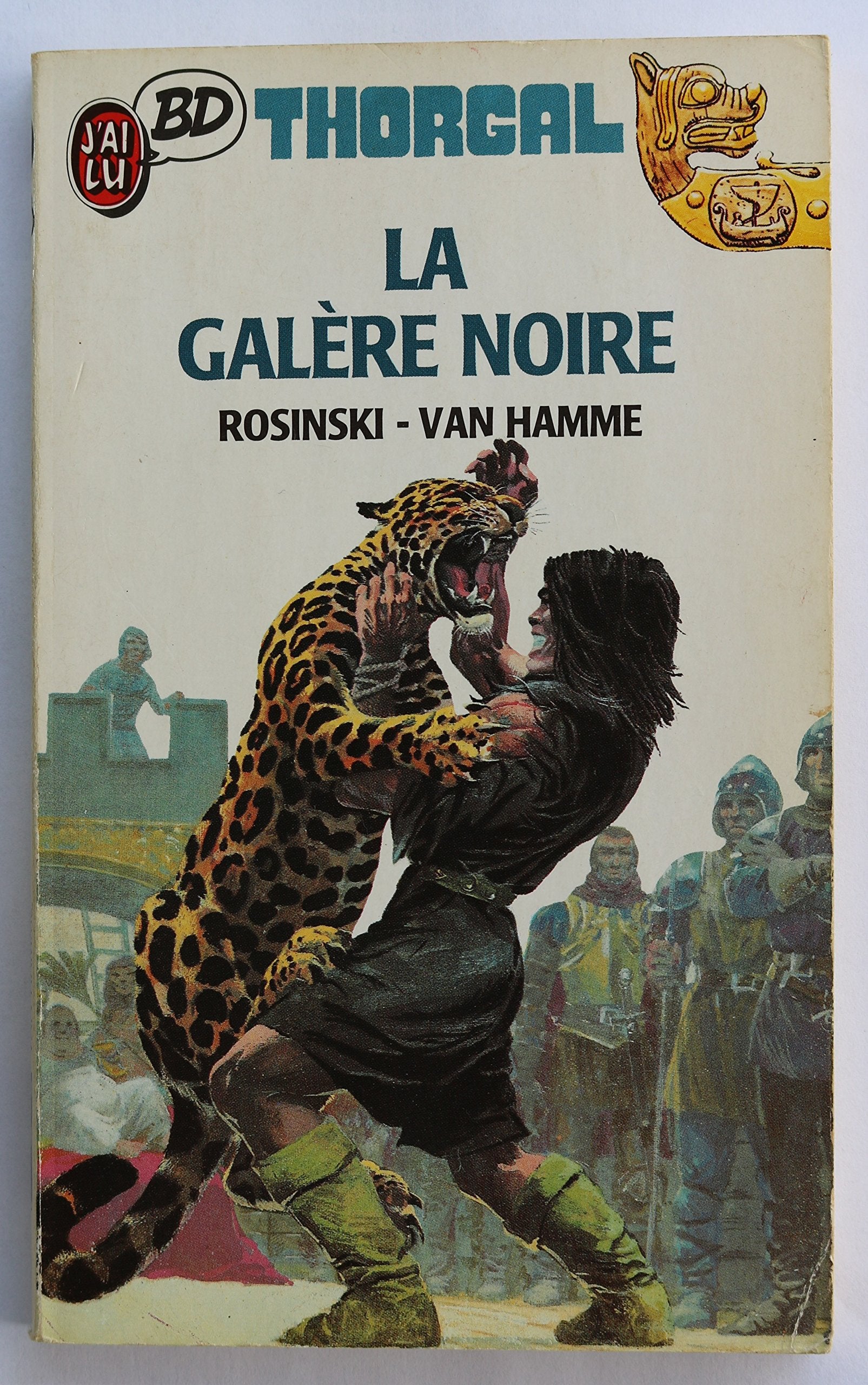 Thorgal, tome 4 : La galère noire book