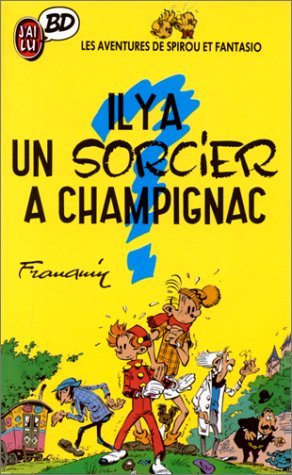Spirou et Fantasio, tome 2 : Il y a un sorcier à Champignac book