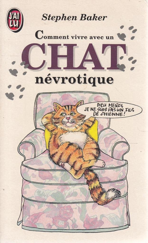 Comment vivre avec un chat névrotique Garden & Plants Books