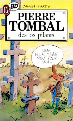 Pierre Tombal, tome 4 : Des os pilants book