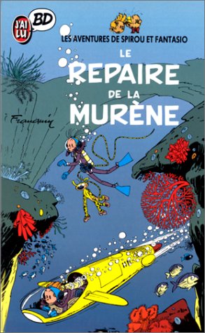 Spirou et Fantasio, tome 9 : Le Repaire de la murène book