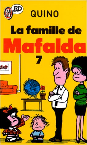 Mafalda, tome 7 : La Famille de Mafalda book