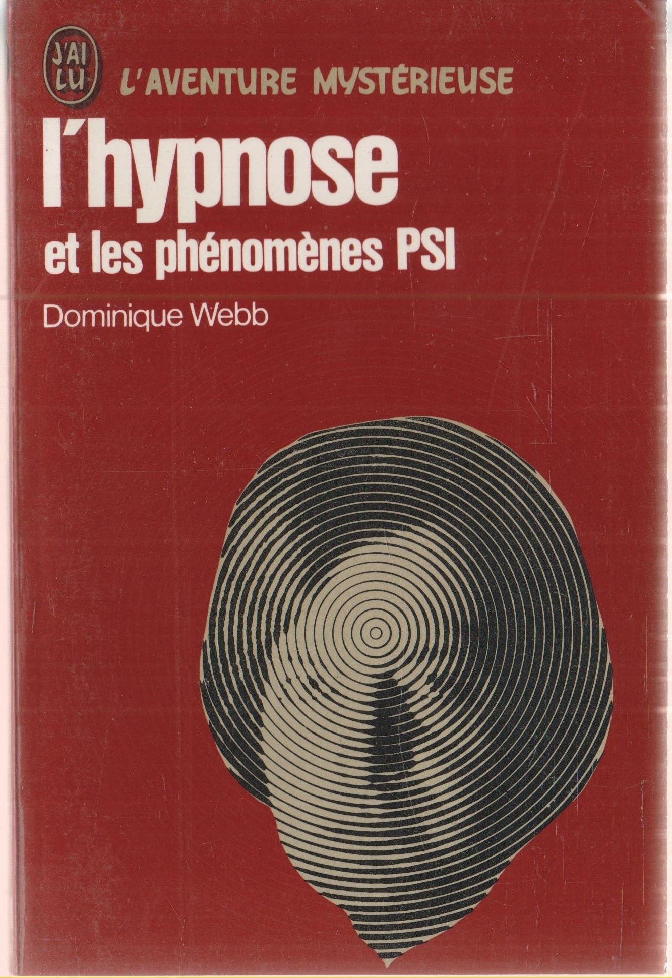 L'Hypnose et les phénomènes psi Books