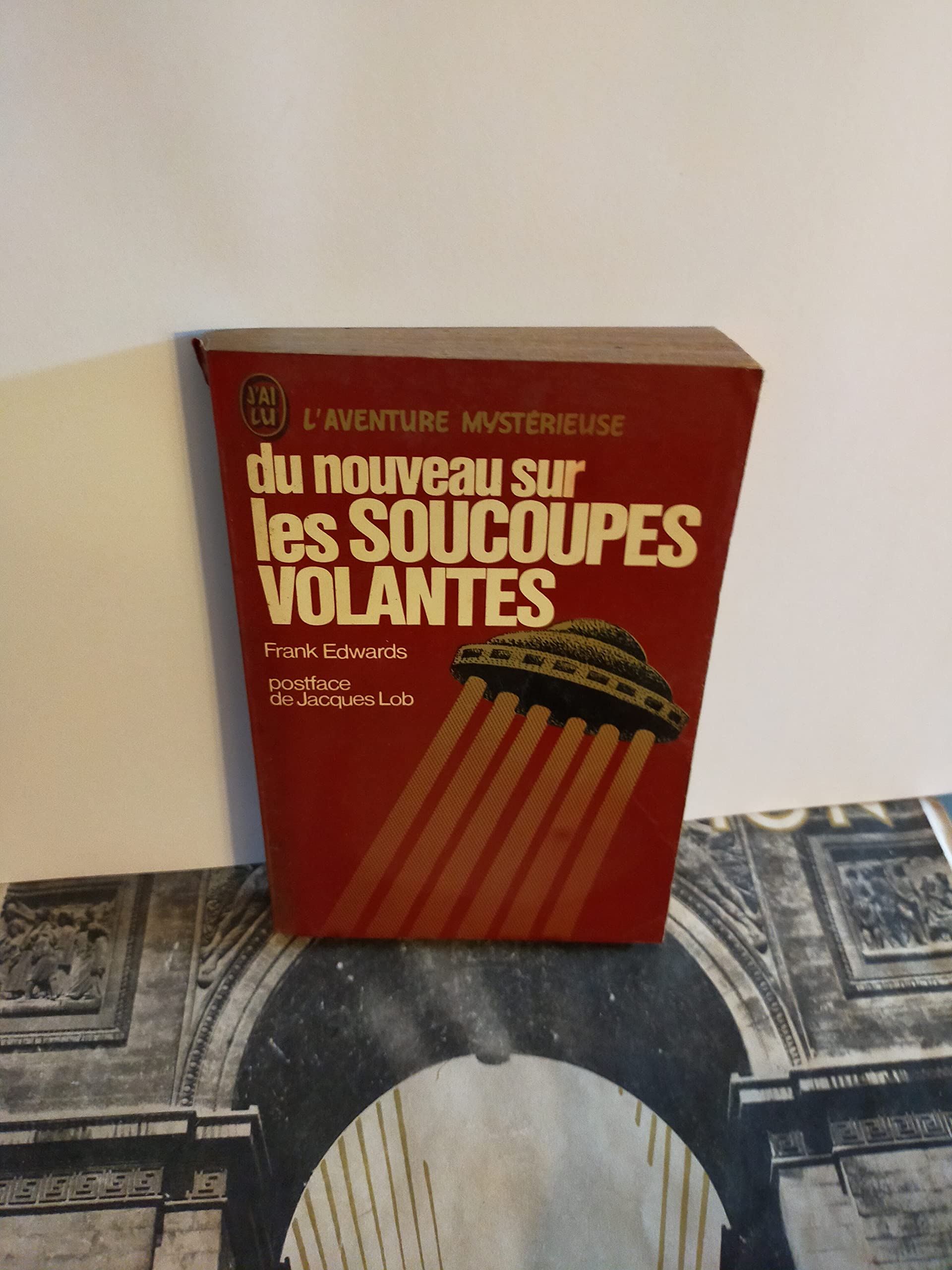 Du nouveau sur les soucoupes volantes Books
