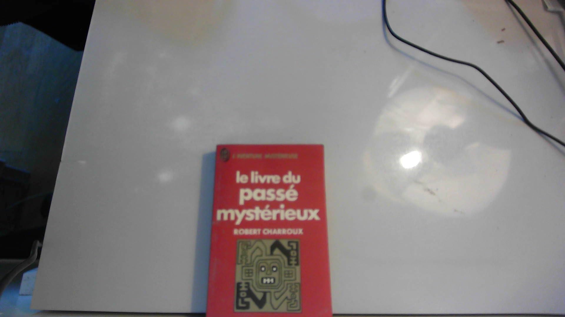 Livre du passe mysterieux **** (Le) Books