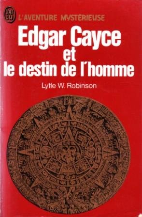 Edgar Cayce et le destin de l'homme book