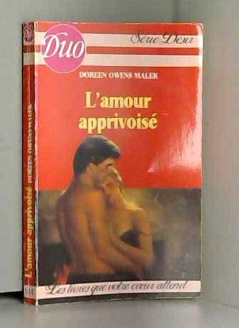 L'Amour apprivoisé (Duo) book
