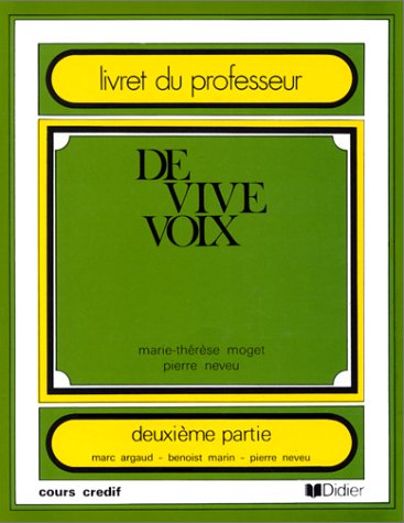 De vive voix, niveau 1. Leçons 12 à 21, livre du maître book