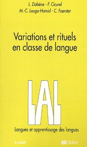 Langue et Apprentissage des langues: Variations et rituels en classe de langue Learning & Reference