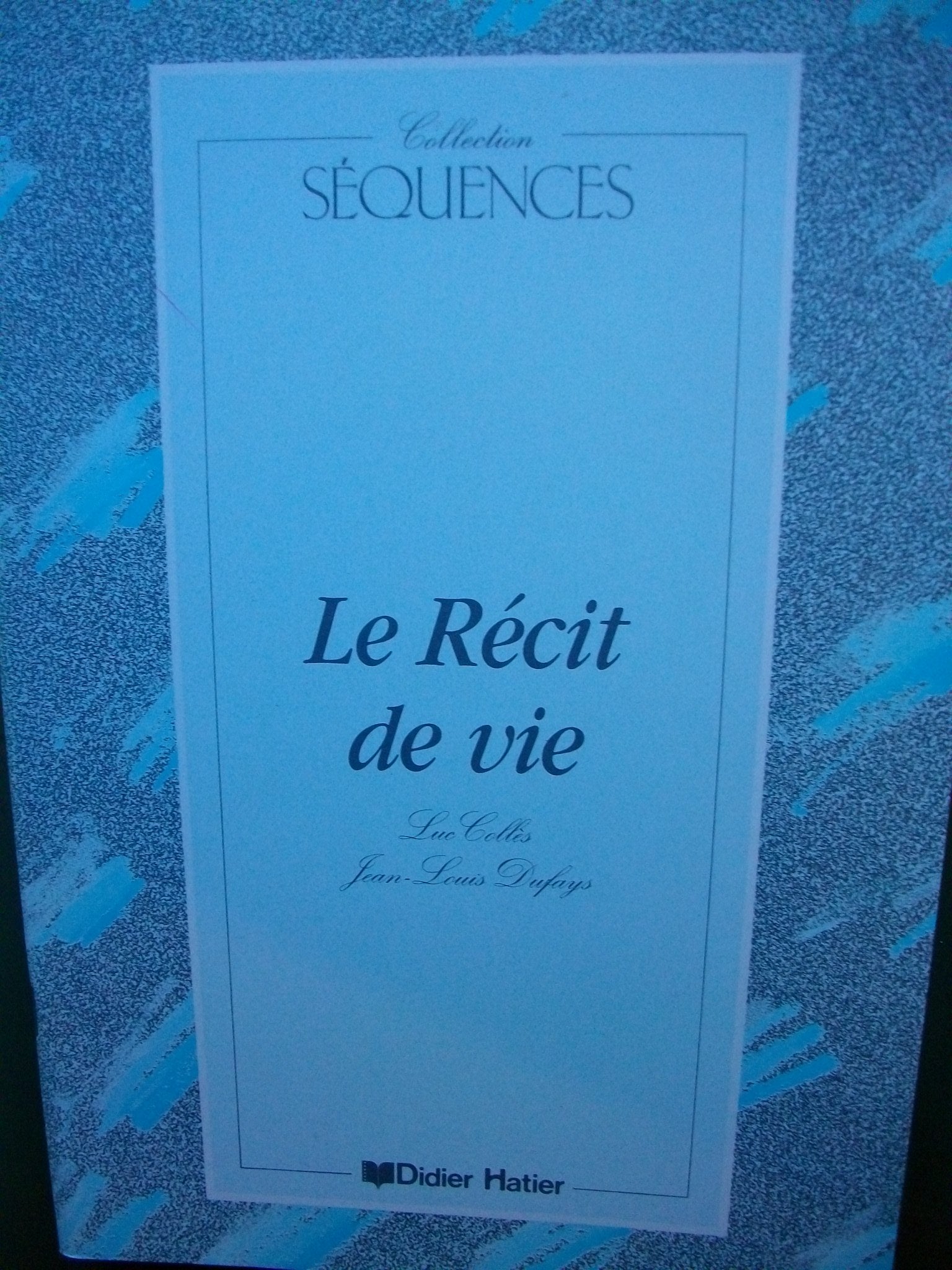 Le Recit De Vie Livret Anthologie Books