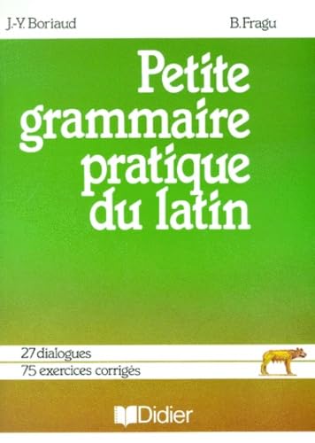Petite grammaire pratique du latin book