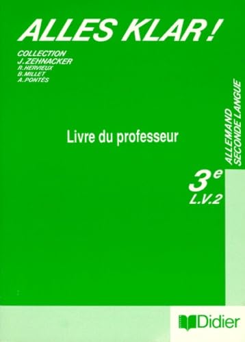 ALLEMAND 3EME LV2 ALLES KLAR.: Livre du professeur Books