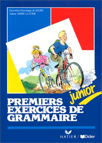 Premiers Exercices De Grammaire Junior Livre De l'Eleve Learning & Reference