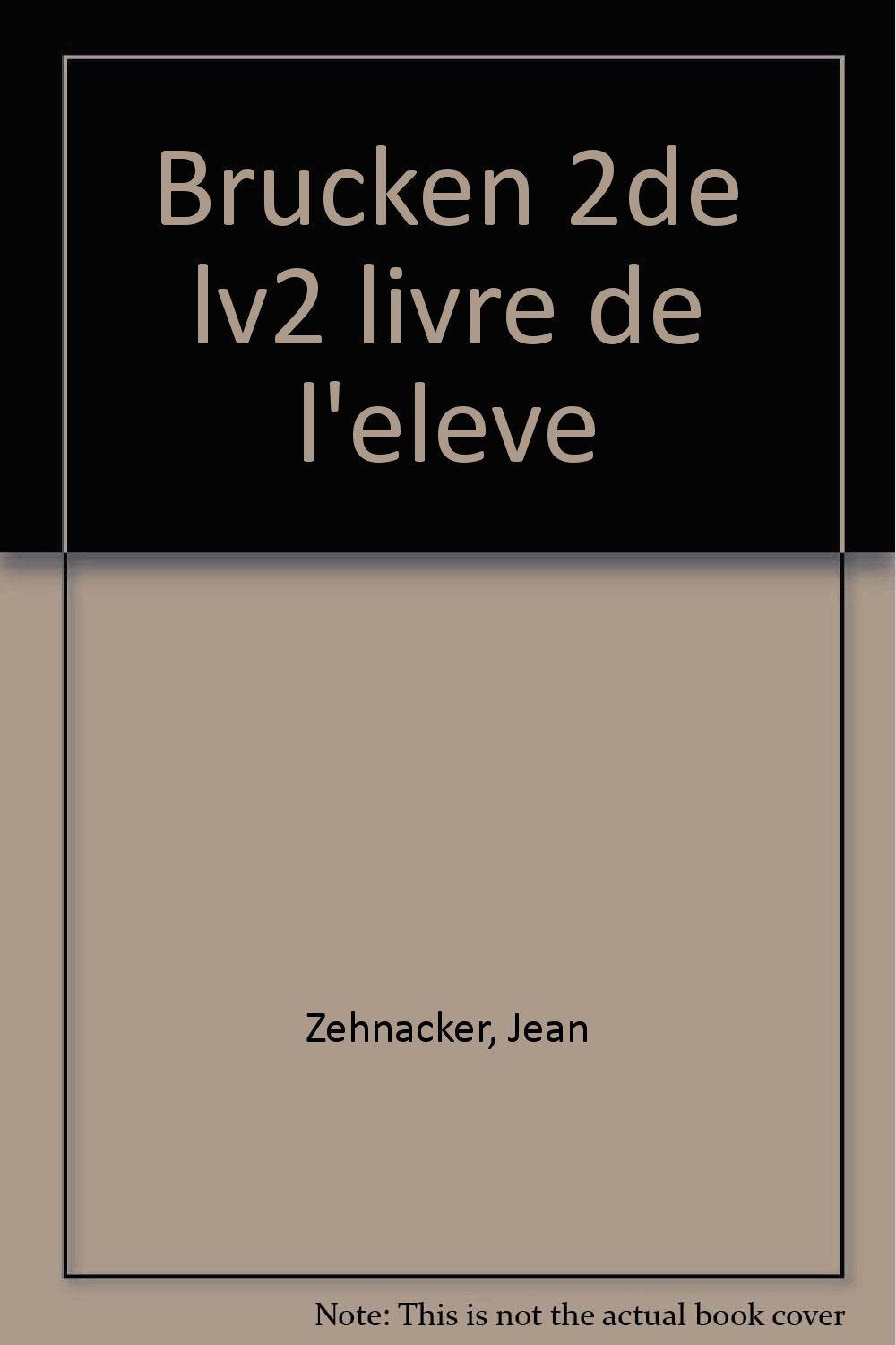 Allemand 2de Langue 2 Brucken Livre De L'Eleve Books