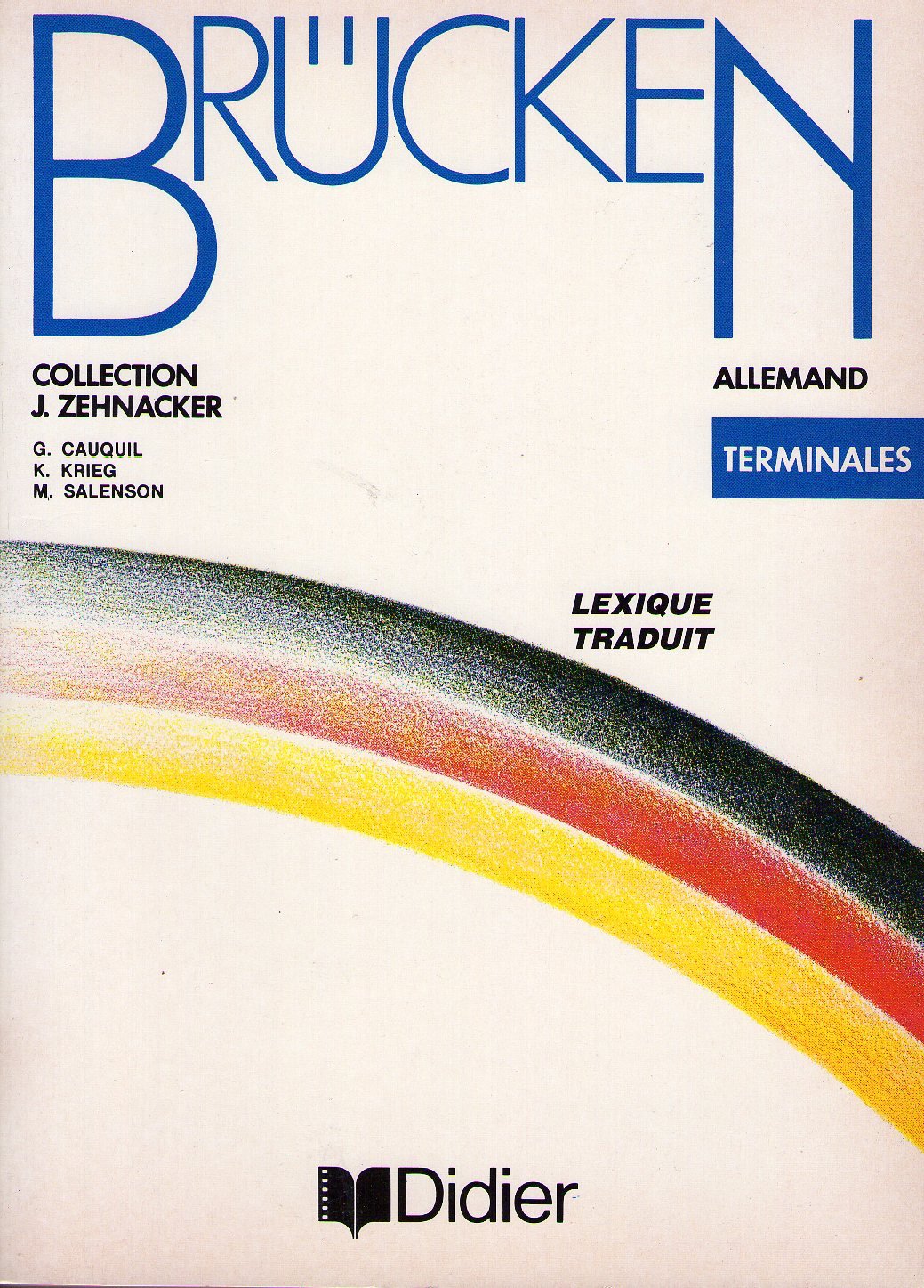 Allemand Tle Brücken: Livre de l'élève Books